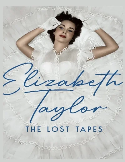 Elizabeth Taylor: Những Cuốn Băng Thất LạcHình bìa