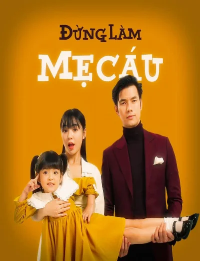 Đừng Làm Mẹ CáuHình bìa